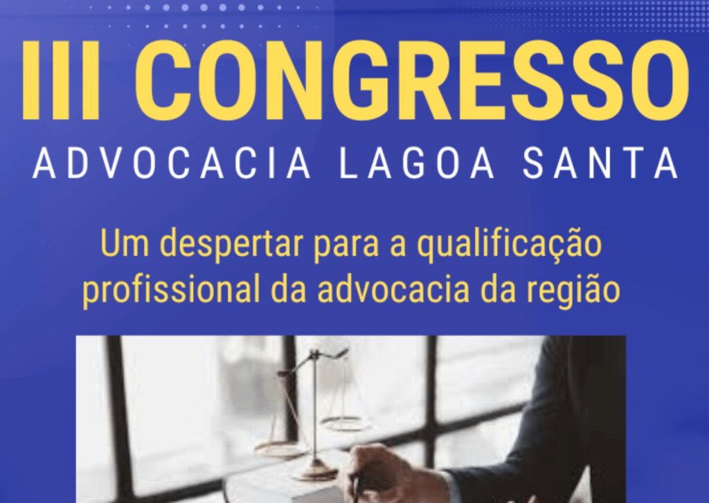 III Congresso da Advocacia em Lagoa Santa no dia 21 de setembro