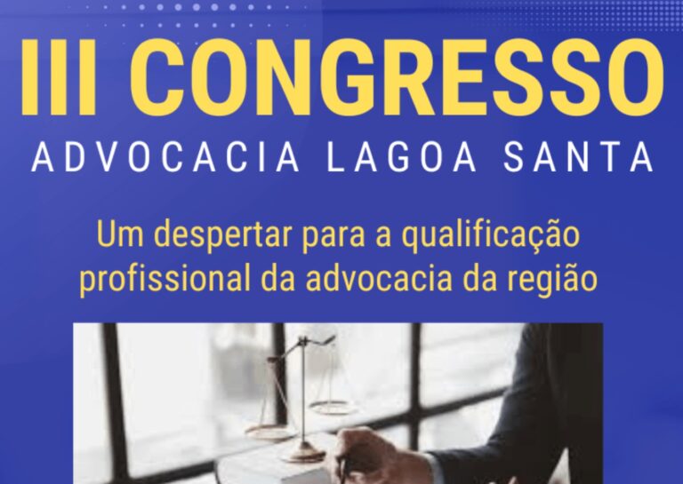 III Congresso da Advocacia em Lagoa Santa no dia 21 de setembro