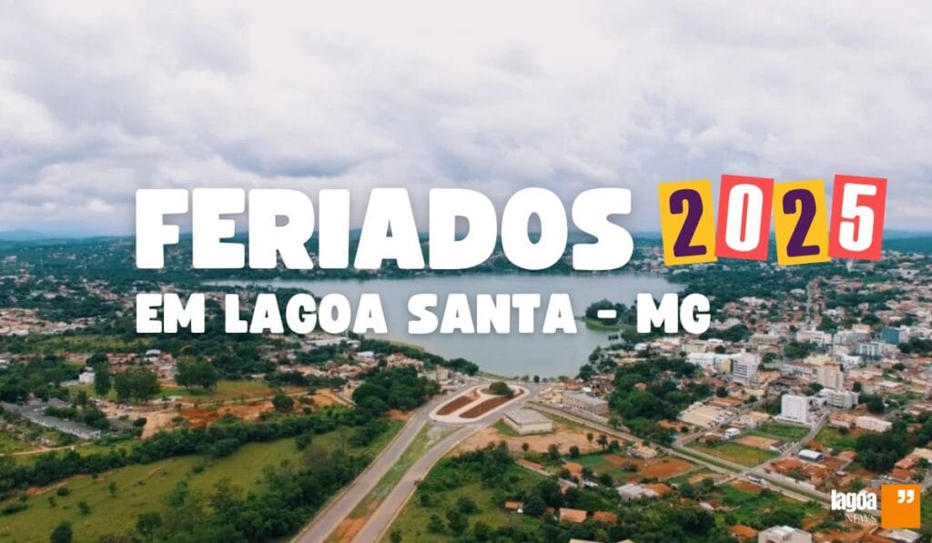Calendário de Feriados 2025 em Lagoa Santa, Minas Gerais