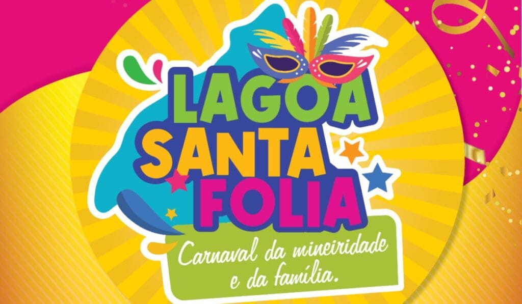Programação Carnaval Lagoa Santa 2025: Alegria, Música e Diversão para Toda a Família!