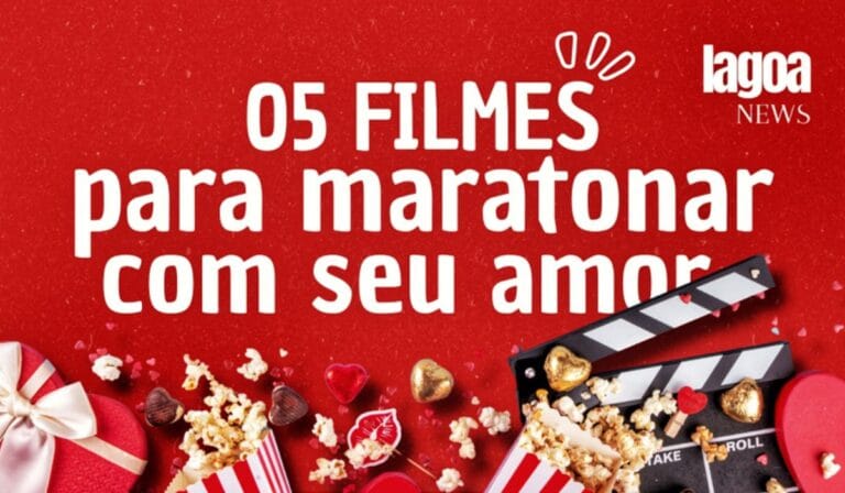 5 filmes imperdíveis para maratonar com quem você ama