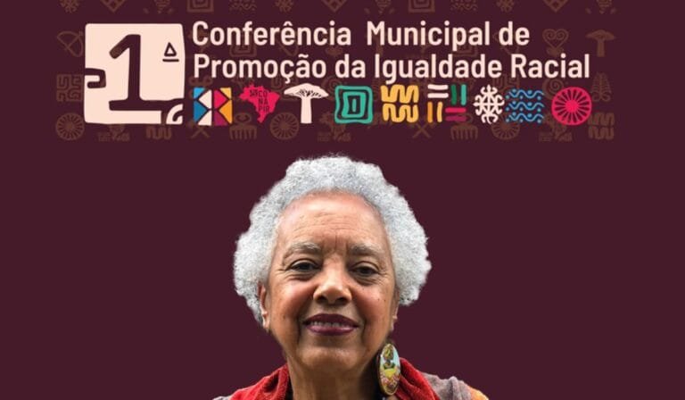 1ª Conferência Municipal de Promoção da Igualdade Racial e a importância dos conselhos municipais