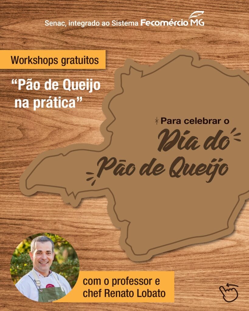Faculdade Senac BH celebra o Dia do Pão de Queijo com workshop gratuito e concurso gastronômico 2 Senac BH celebra o Dia do Pão de Queijo